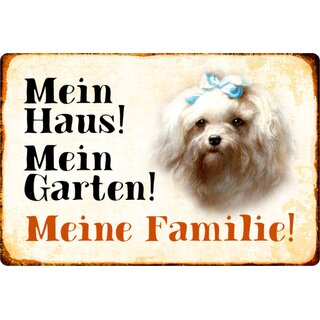 Schild Spruch "Mein Haus, Garten, Familie" Malteser Hund 20 x 30 cm 
