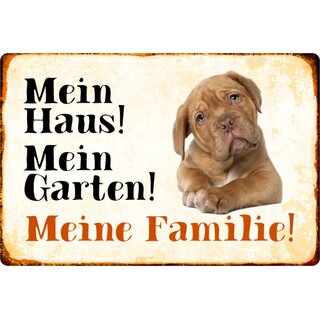 Schild Spruch "Mein Haus, Garten, Familie" Bulldogge Hund 20 x 30 cm 