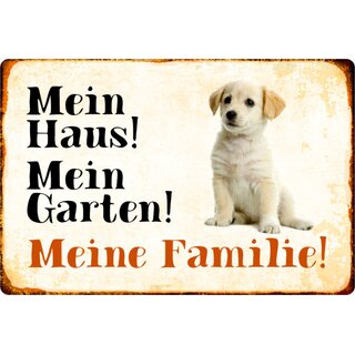 Schild Spruch "Mein Haus, Garten, Familie" Puppy Hund 20 x 30 cm 