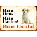 Schild Spruch Mein Haus, Garten, Familie Puppy Hund 20 x...