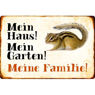 Schild Spruch "Mein Haus, Garten, Familie" Eichhörnchen 20 x 30 cm 