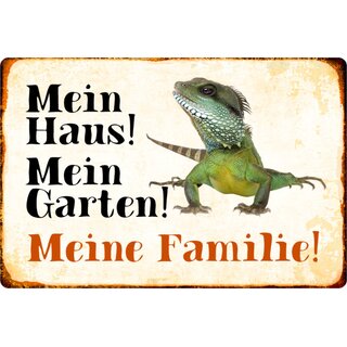 Schild Spruch "Mein Haus, Garten, Familie" Echse 20 x 30 cm