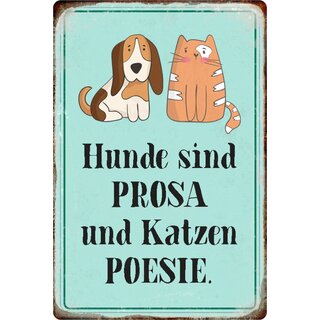 Schild Spruch "Hunde sind Prosa und Katzen Poesie" 20 x 30 cm