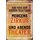 Schild Spruch "immer was los, morgens Zirkus abends Theater" 20 x 30 cm