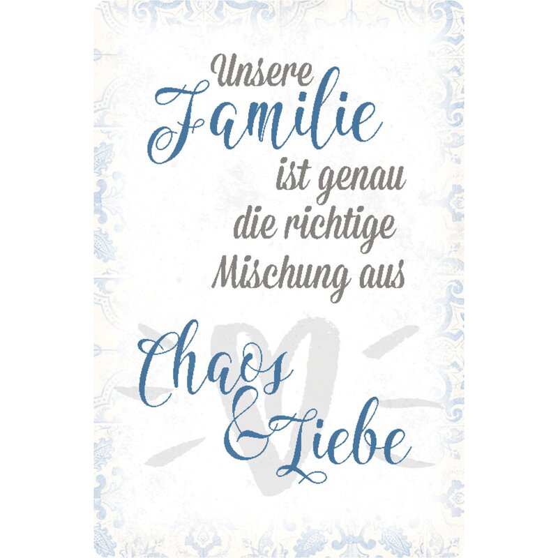 Schild Spruch "Unsere Familie Mischung aus Chaos & Liebe" 20 x 30 cm,