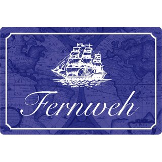 Schild Spruch "Fernweh" Marine blau Schiff 20 x 30 cm 
