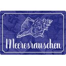 Schild Spruch "Meeresrauschen" Marine blau...