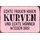 Schild Spruch "Echte Frauen haben Kurven, echte Männer wissen das" 20 x 30 cm