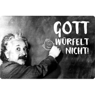 Schild Spruch "Gott würfelt nicht" Einstein schwarz weiß 20 x 30 cm