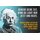 Schild Spruch "Genieße Zeit, lebst nur jetzt heute" Einstein blau 20 x 30 cm 