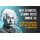 Schild Spruch "schweigt stimmt nicht zu, Idioten" Einstein blau 20 x 30 cm