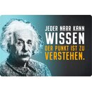 Schild Spruch "Jeder Narr Wissen, Punkt...