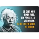 Schild Spruch Weg Fehler vermeiden, keine Ideen Einstein...