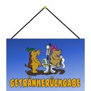 Schild Spruch "Getränkerückgabe"...