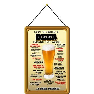 Schild Spruch "How to order a beer around the world" 20 x 30 cm Blechschild mit Kordel