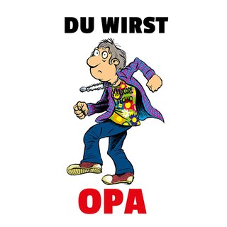 Schild Spruch "Du wirst Opa" Flower Power Techno 20 x 30 cm