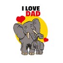 Schild Spruch "I Love Dad" Elefant 20 x 30 cm 