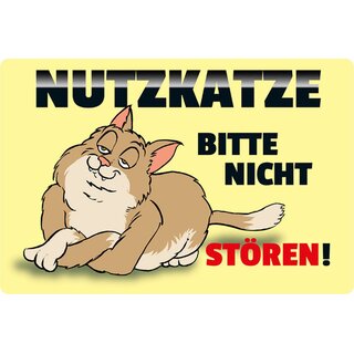 Schild Spruch "Nutzkatze, bitte nicht stören" Kater gelb 20 x 30 cm 