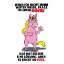 Schild Spruch "nicht weiter weiß, frage...