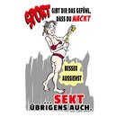 Schild Spruch "Sport Gefühl, nackt besser...