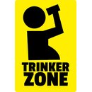 Schild Spruch "Trinker Zone" Piktogram 20 x 30 cm