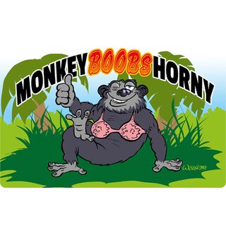 Schild Spruch "Monkey boobs horny"Affe 20 x 30 cm