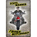 Schild Spruch "Echte Männer fahren...