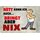 Schild Spruch "Nett kann ich auch,bringt nix" 20 x 30 cm