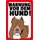 Schild Spruch "Warnung von dem Hund" rot weiß 20 x 30 cm