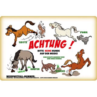 Schild Spruch "Achtung keine Hunde auf Weide, Panik Tritte Haufen" 20 x 30 cm