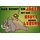 Schild Spruch "Hier wohnt Jäger mit Beute" Mammut 20 x 30 cm