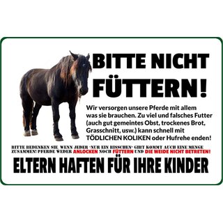 Schild Spruch "nicht füttern, Weide nicht betreten" Pferd 20 x 30 cm