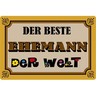 Schild Spruch "Der beste Ehemann der Welt" 20 x 30 cm 
