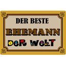 Schild Spruch "Der beste Ehemann der Welt" 20 x...