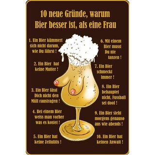Schild Spruch "10 Gründe warum Bier besser ist als Frau" 20 x 30 cm 