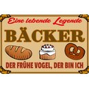 Schild Spruch "lebende Legende Bäcker,...