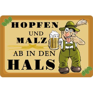 Schild Spruch "Hopfen Malz ab in den Hals" 20 x 30 cm