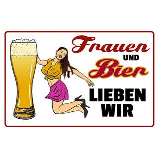 Schild Spruch "Frauen Bier lieben wir" 20 x 30 cm 