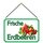 Schild Spruch "Frische Erdbeeren" 20 x 30 cm Blechschild mit Kordel
