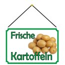 Schild Spruch "Frische Kartoffeln" 20 x 30 cm...