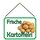Schild Spruch "Frische Kartoffeln" 20 x 30 cm Blechschild mit Kordel