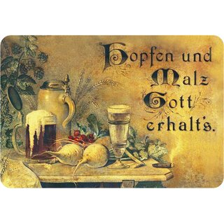 Schild Spruch Vintage "Hopfen und Malz Gott erhalts" 20 x 30 cm 