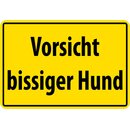 Schild Spruch "Vorsicht bissiger Hund" gelb 20...