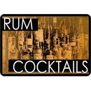 Schild Spruch "Rum Cocktails" 20 x 30 cm 