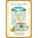 Schild Spruch "Earl Grey Tea, fine black tea...