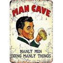 Schild Spruch Man cave, manly men doing manly things 20 x...