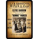 Schild Spruch "Wanted Clyde Barrow, Bonnie Parker,...