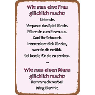 Schild Spruch "Frau glücklich macht, liebe sie, wie Mann glücklich" 20 x 30 cm