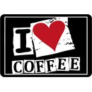 Schild Spruch "I love coffee" 20 x 30 cm 