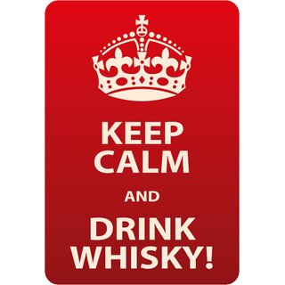 Schild Spruch "Keep calm and drink whisky" 20 x 30 cm